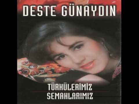 Deste Günaydın-Yol Ver Dağlar