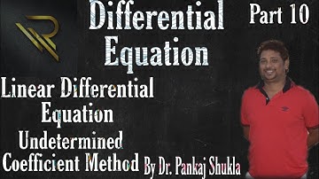 Differential Equation Part 10 ||Linear Differential Equation - Undetermined Coefficient Method | RIM