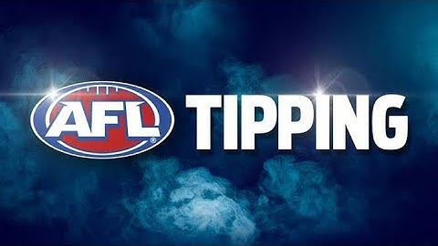 Round 9 AFL Tipping!