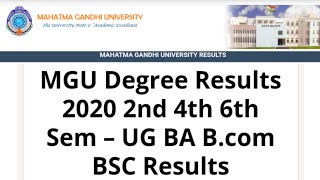 Mahatma Gandhi University Degree Results Released Oct-2020 lMGU Degree2nd,4th,6th Sem Results 2020