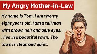 Learn English Through Story A1  I My Angry Mother-in-Law | English Listening Practice