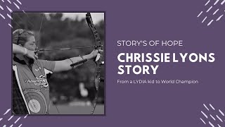 Story's of Hope - CHRISSIE LYONS STORY | A LYDIA Kid and World Record Holder |