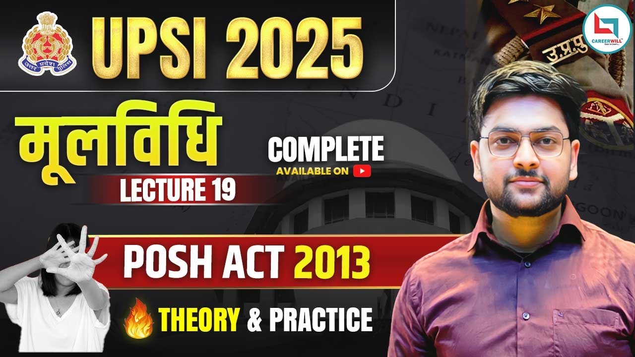 🔥 UPSI Moolvidhi 2025 | POSH ACT 2013 for UPSI Explained | BEST UP SI Moolvidhi by Jeet Rana Sir