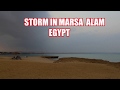 STORM IN MARSA ALAM, EGYPT