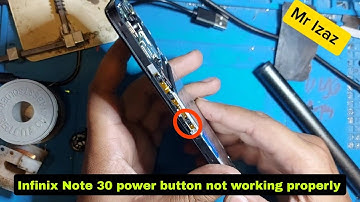 Infinix Note 30 Power Button Not Working Properly