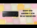 Best 7.2 Channel Home Theater Receiver for Movies Gaming | Sony STR-AN1000 Review