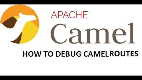 How to debug Camel routes!Apache Camel routes debugging !Apache camel  for microservices interaction