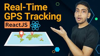 Real Time GPS Tracking in ReactJS Project