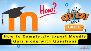 Moodle Teachers  How to Export your Moodle Quiz with Questions to New Course #moodle #elearning