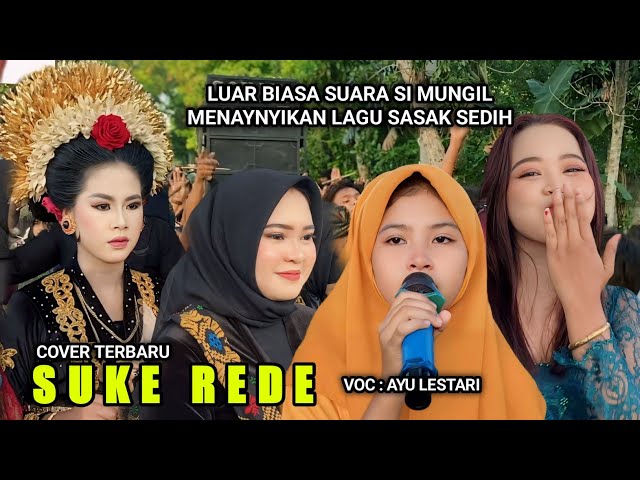 Luar Biasa Suara Ayu Lestari Menyanyikan Lagu Sasak Suke Rede || Sonata Indonesia Nyongkolan Terbaru class=