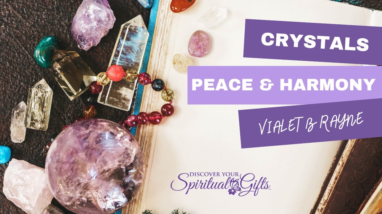 Crystals for Peace 