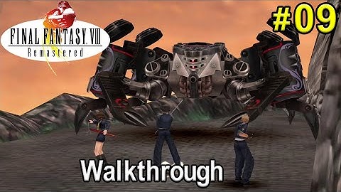 Final Fantasy 8 (PS4): #09: X-ATM092 and leaving Dollet