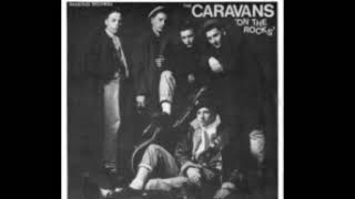 Caravans - Stoned, Tired And Cryin&#39; (1988)