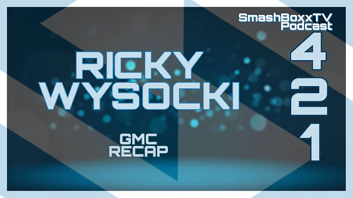 Ricky Wysocki and a GMC Recap - Episode #421