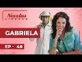 GABRIELA Episode 49 English Dubbed GABRIELA Episode 49 English Dubbed