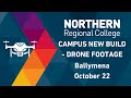 Ballymena (Farm Lodge) Campus Drone Footage - October 2022