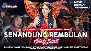 DJ SENANDUNG REMBULAN JANDUT TERBARU🔥STYLE PARTY KENDANG MELODY BABAT |•FROM AGS SOUND LUMAJANG