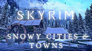 Skyrim 4K Music & Ambience | Snowy Cities & Towns | Relax | Elder Scrolls Ambient Music [8 Hrs]