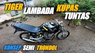 HEREX Style - REVIEW TIGER LAMBADA, DANA PELAJAR, TRONDOLAN