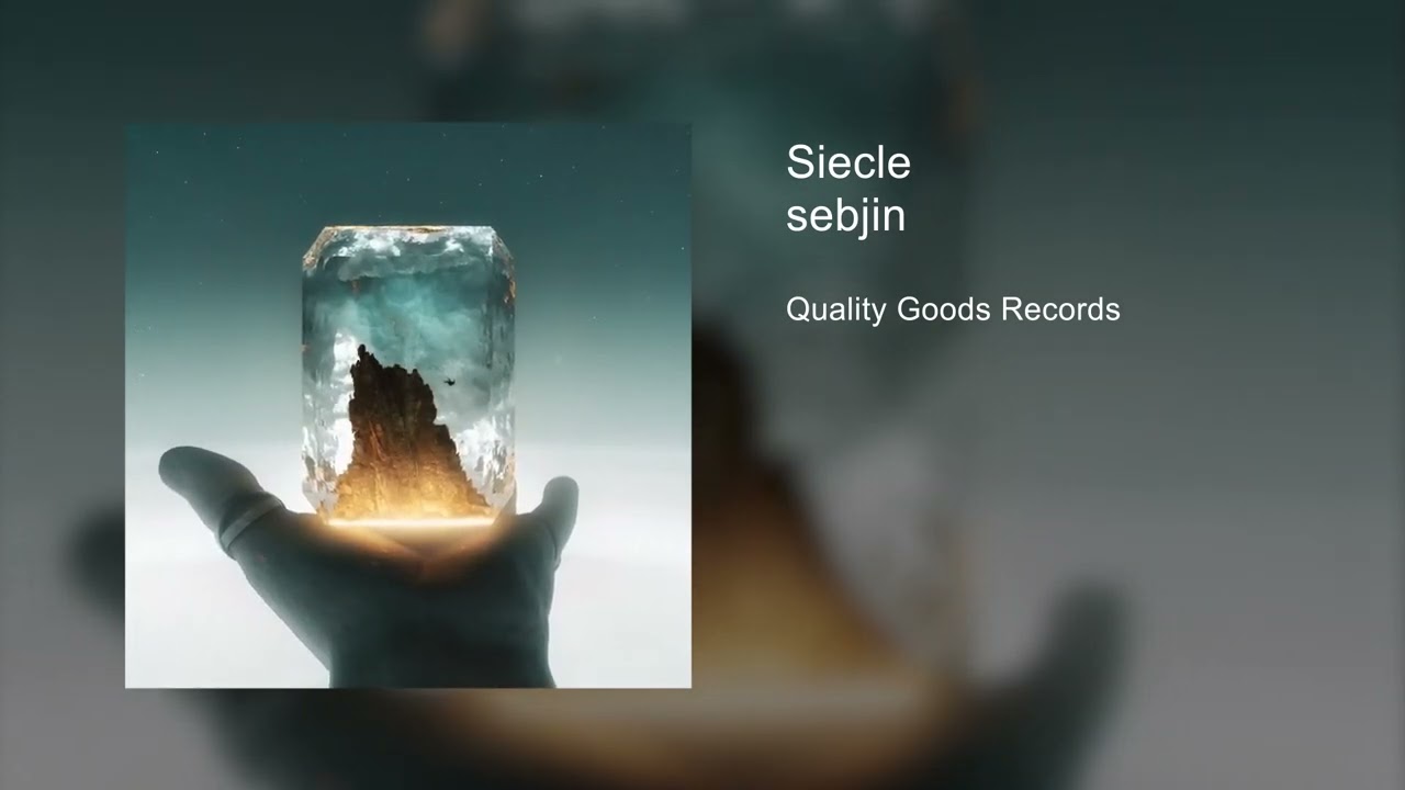 在 YouTube 上观看 sebjin - Siecle 在 YouTube 上观看 sebjin - Siecle