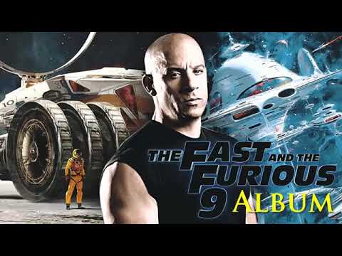 Fast and furious 9 full soundtrack music mix 2018 Fast and furious 9 best songs