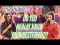 Do You Really Know Your Best Friend? | Oddvice Episode 29