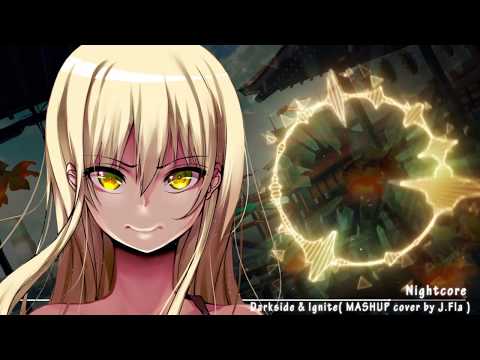 「nightcore」▸-darkside-&-ignite-(j.fla)