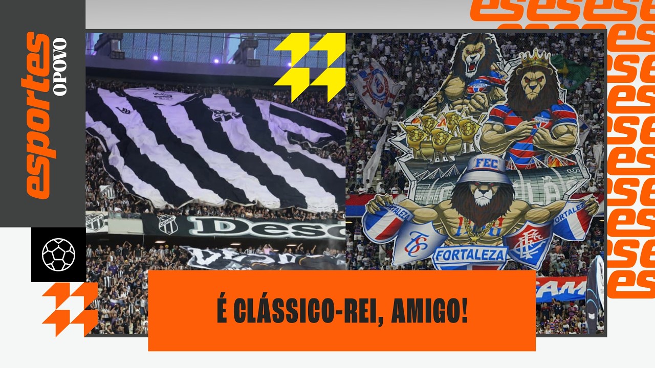 🔴AO VIVO: Todas as informações sobre a final do Campeonato Cearense | ESPORTES O POVO