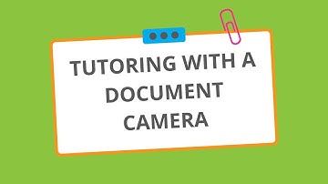 Tutoring With a Document Camera