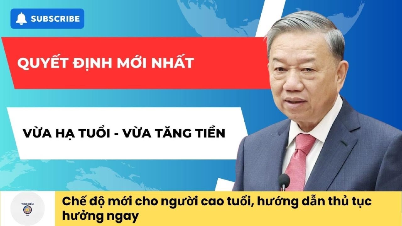 Quyết Định Mới 2026: Hạ Tuổi Xuống 70 & Tăng Mức Trợ Cấp – Ai Được Nhận Ngay?