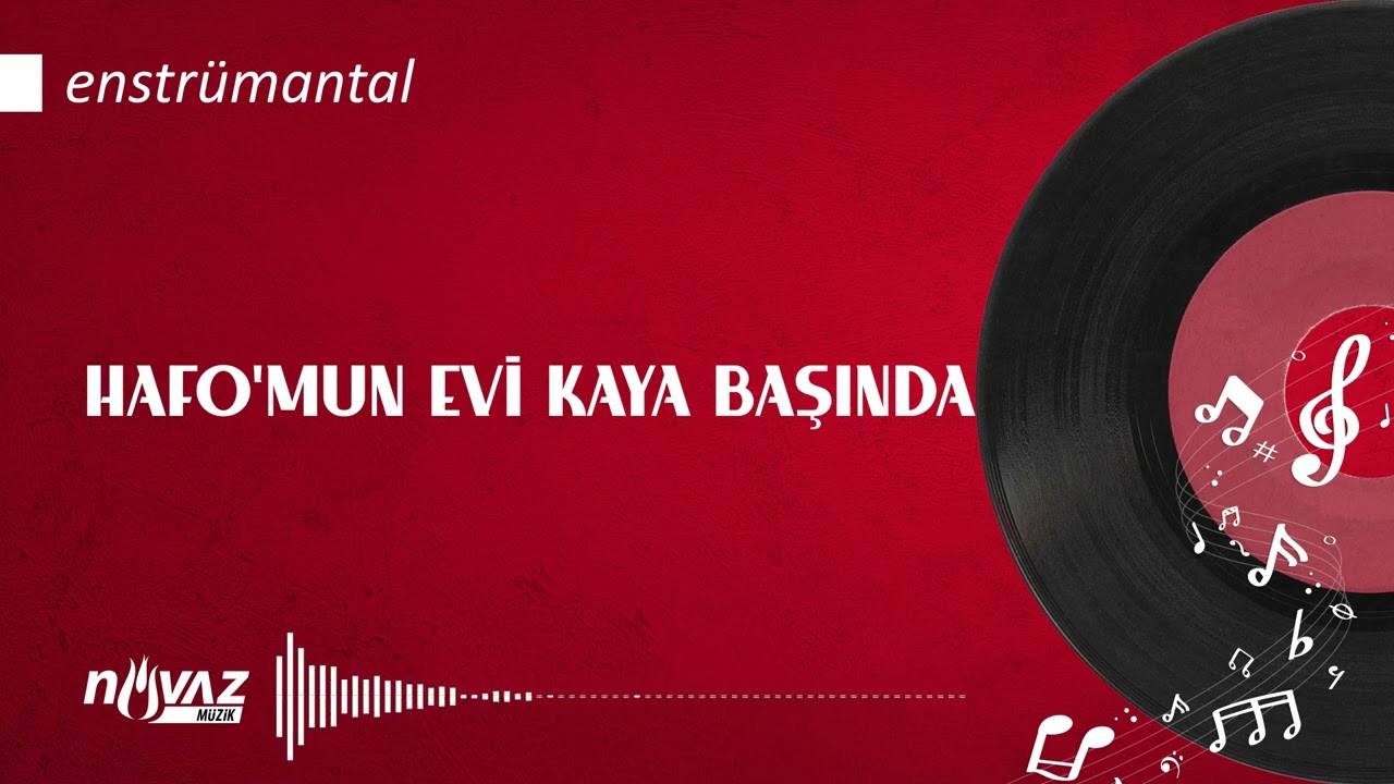 Hafo'mun Evi Kaya Başında | Enstrümantal | Fon Müziği
