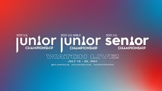 2021 U.S. Junior & U.S. Senior Championships: Round 3