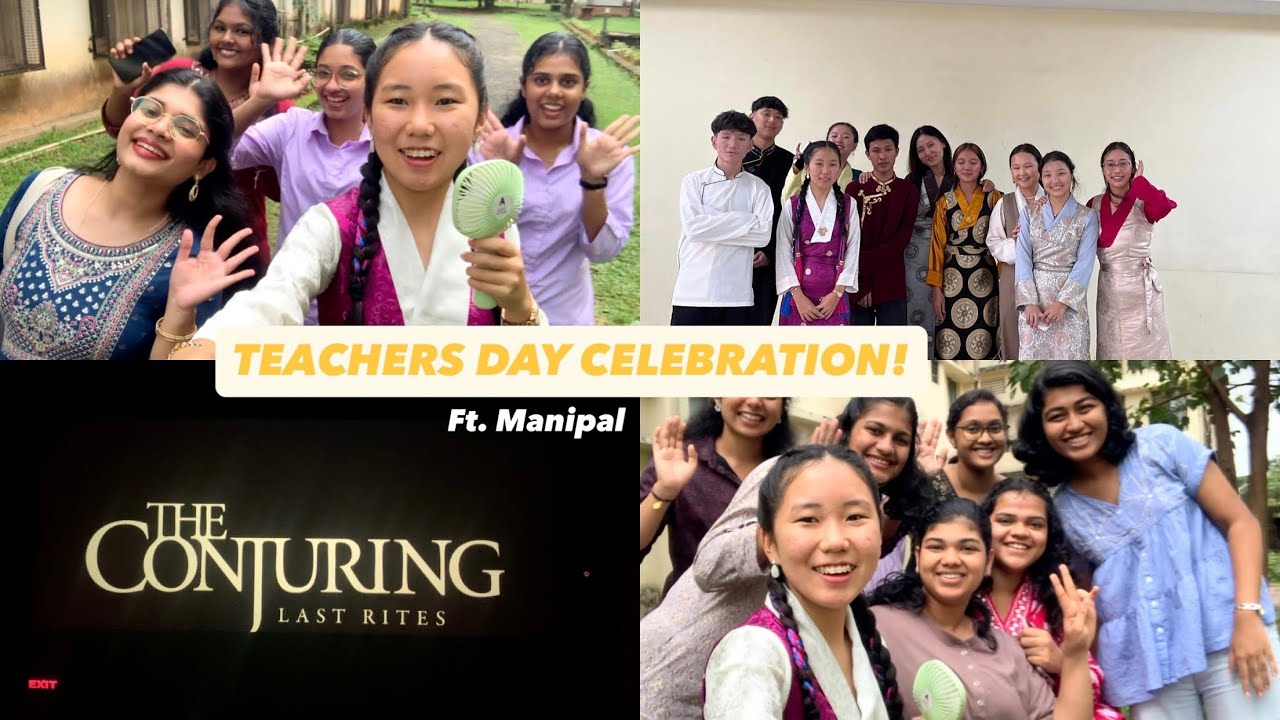 College Life: teacher’s day, movie night, gorshey 🎬✨