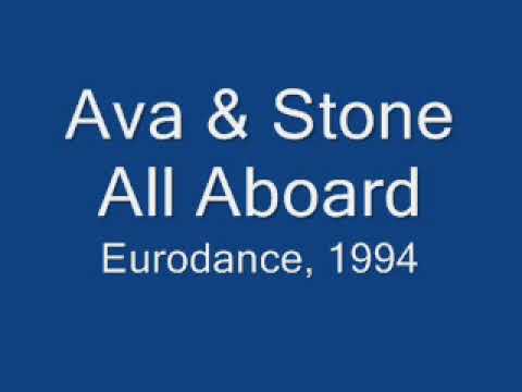 Ava & Stone - All Aboard (Radio Mix) EURODANCE