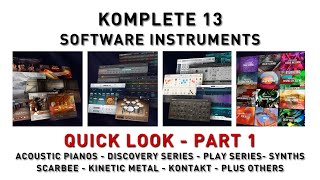 Komplete 13 Standard Software Instruments - Quick Look PART 1