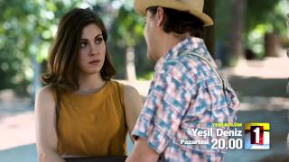 Yeşil Deniz 36.Bölüm 2.Fragman