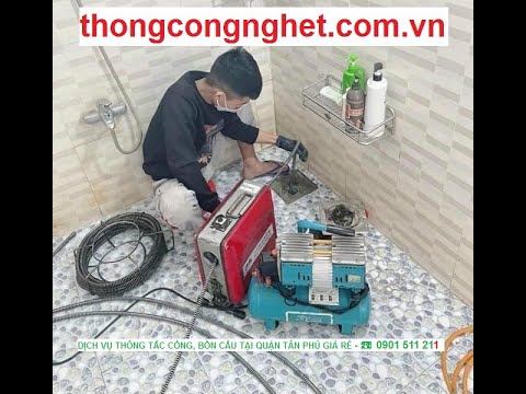 Video Thông tắc cống, bồn cầu tại Quận Tân Phú【giá chỉ Từ... - youtube