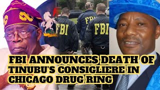 FBI Announces Death of Lee Andrew Edwards, Bola Tinubu’s. Consigliere in Chicago Drug Ring