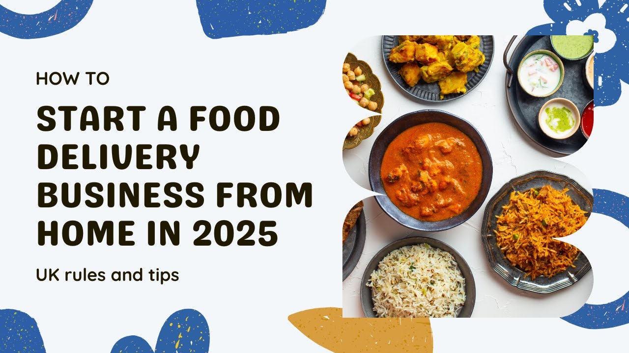 How to start your Home based Food Delivery Business in the UK - YouTube