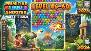 Primitive Bubble Shooter Levels 46–60 Gameplay Walkthrough | Android & iOS 2026 screenshot 1