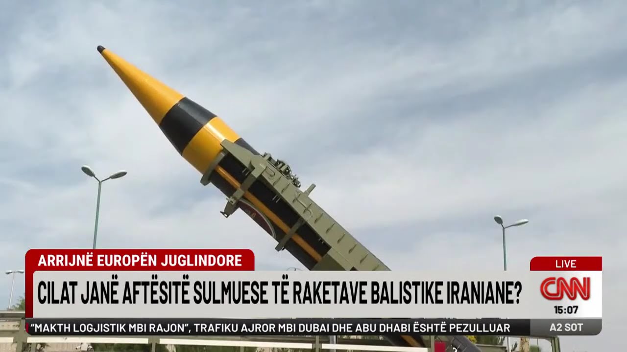 Arrijnë Europën Juglindore, cilat janë aftësitë sulmuese të raketave balistike iraniane?