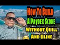 How To Build A Paydex Score Without Using Quill And Uline