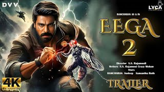 Eega 2 | Official Trailer | Ramcharan | Samantha Ruth | Nani | S. S. Rajamouli | Makkhi 2 Trailer |