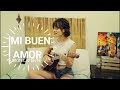 Mi buen amor - Mon Laferte | Cover Brissa López