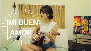 Mi buen amor - Mon Laferte | Cover Brissa López chords