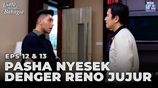 Download Lagu ADUH NYESEK!! Kejujuran Reno Bikin Pasha Nyesek | CINTA  BERAKHIR BAHAGIA | EPS 12 \u0026 13 | PART (6/6) MP3 Download Lagu ADUH NYESEK!! Kejujuran Reno Bikin Pasha Nyesek | CINTA  BERAKHIR BAHAGIA | EPS 12 \u0026 13 | PART (6/6) MP3