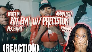 Vex Grant X Asian Doll X Beretta X Kloudy - Hit Em With Precision Justmelb Reaction