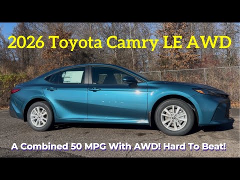 2026 Toyota Camry LE AWD: Is The Camry LE The Best Hybrid Sedan?