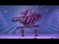 Turn it up dance competition march 2023 you got it