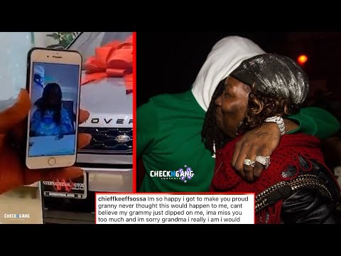 Chief Keef Grandma Passed Away Share Message After Taking A Big Lost 🙏